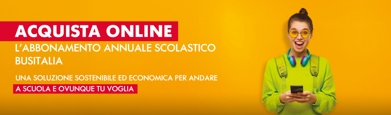 Acquista online l'abbonamento scolastico Busitalia