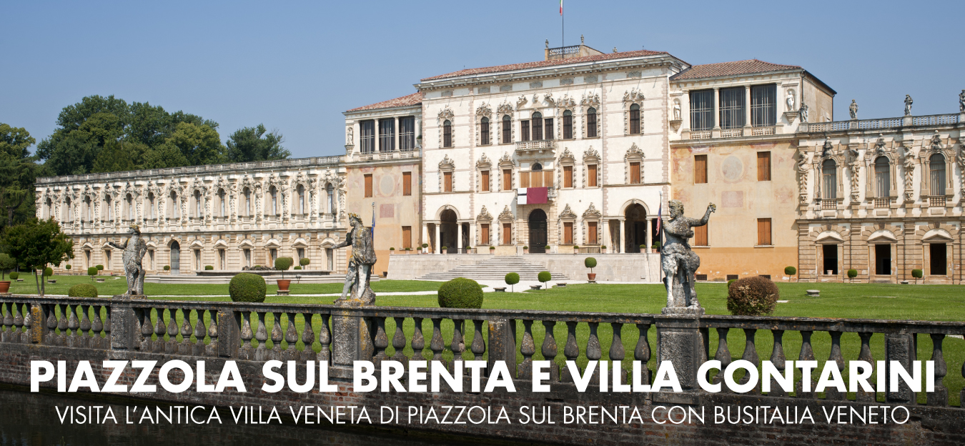 Piazzola sul Brenta e Villa Contarini