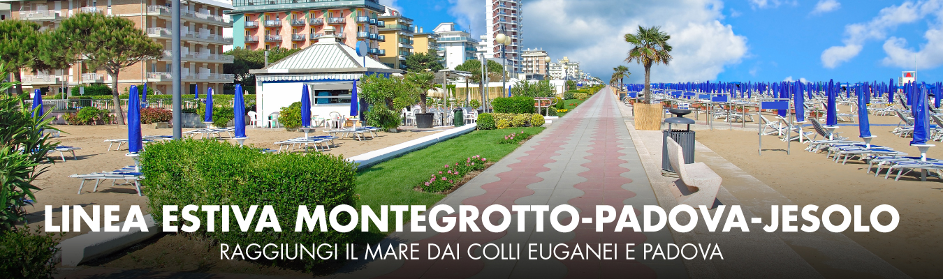 Linea estiva Montegrotto Terme - Padova - Jesolo